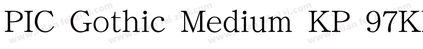 PIC Gothic Medium KP 97KPS字体转换